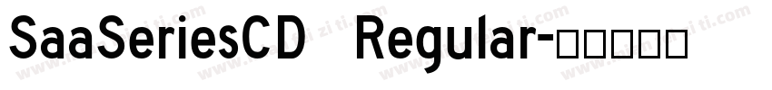 SaaSeriesCD Regular字体转换
